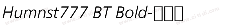 Humnst777 BT Bold字体转换